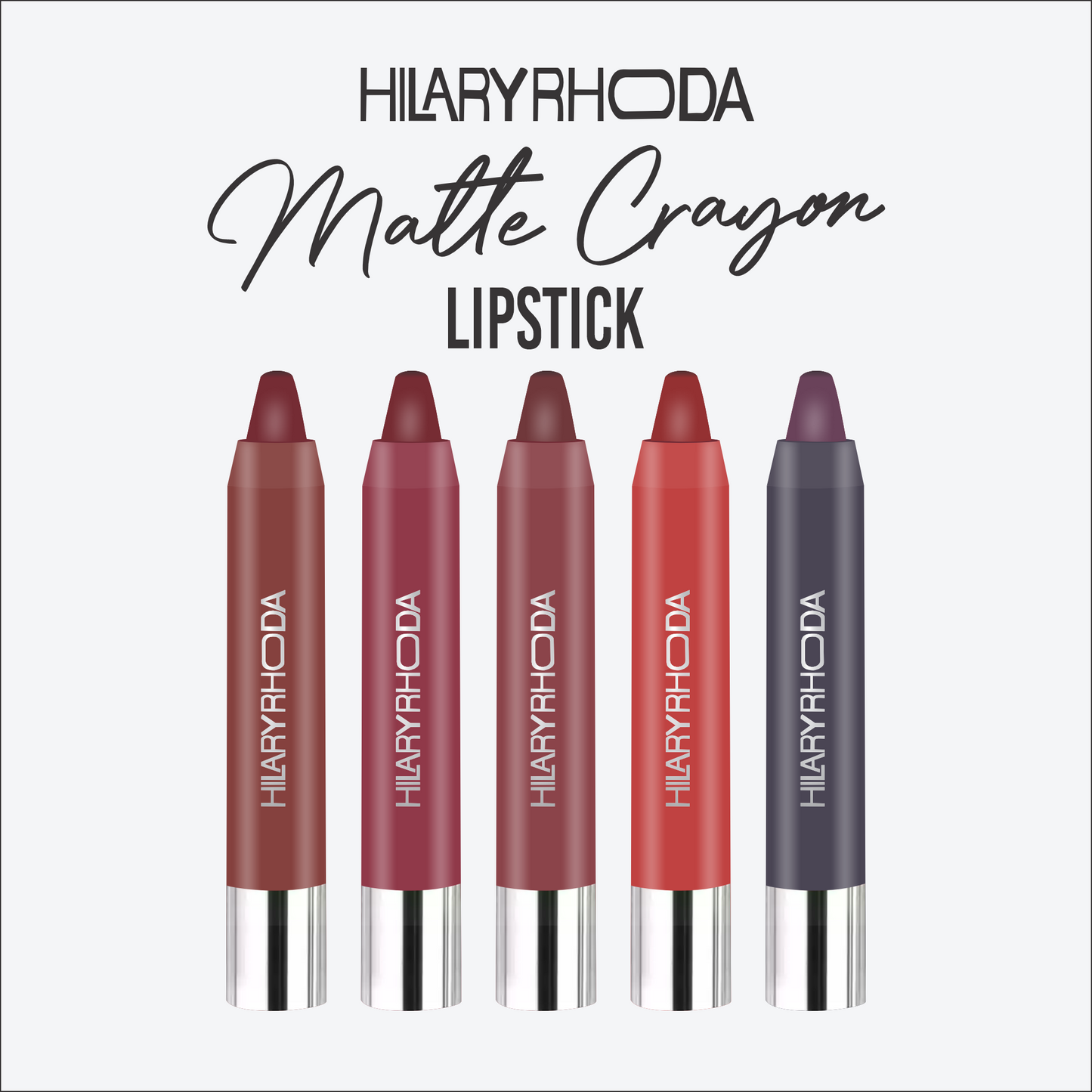 Hilary Rhoda Matte Crayon Lipstick (Choose any 5)